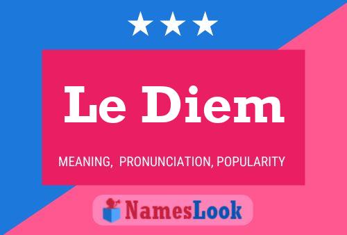 ملصق اسم Le Diem