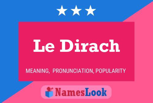 ملصق اسم Le Dirach