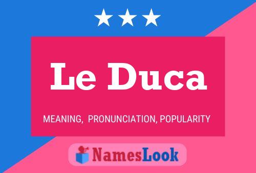 ملصق اسم Le Duca