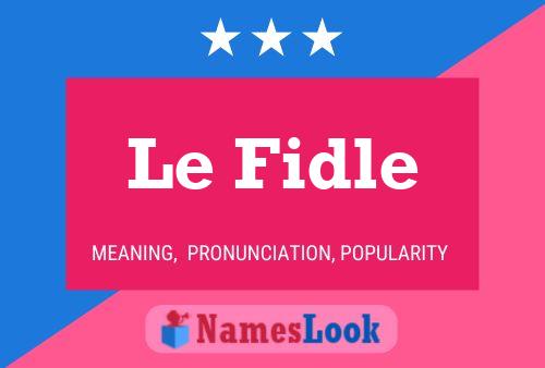 ملصق اسم Le Fidle