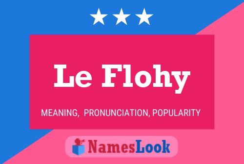 ملصق اسم Le Flohy