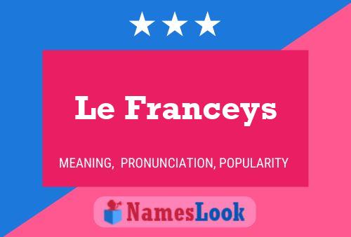 ملصق اسم Le Franceys