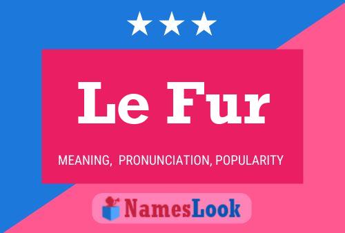 ملصق اسم Le Fur