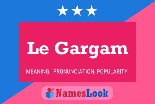 ملصق اسم Le Gargam