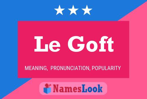 ملصق اسم Le Goft