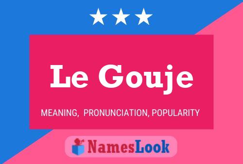 ملصق اسم Le Gouje