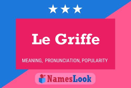 ملصق اسم Le Griffe