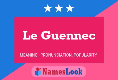 ملصق اسم Le Guennec