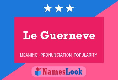 ملصق اسم Le Guerneve