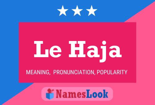 ملصق اسم Le Haja