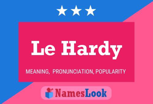 ملصق اسم Le Hardy