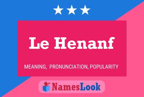 ملصق اسم Le Henanf