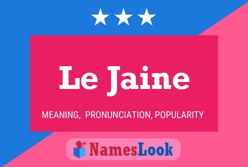 ملصق اسم Le Jaine