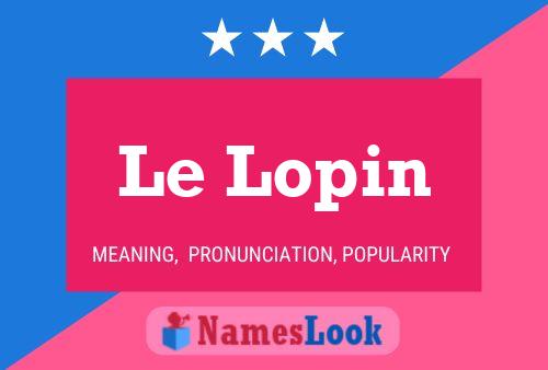 ملصق اسم Le Lopin