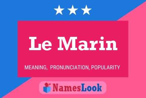 ملصق اسم Le Marin