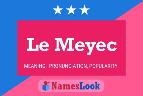 ملصق اسم Le Meyec