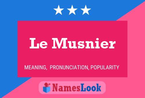 ملصق اسم Le Musnier