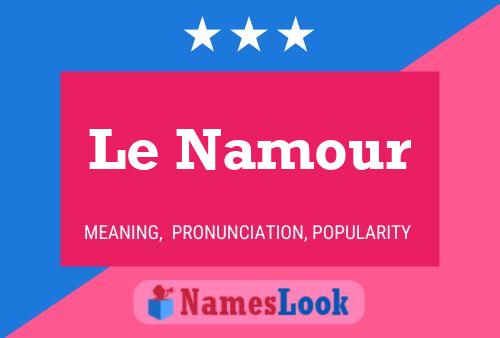 ملصق اسم Le Namour