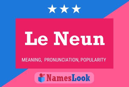 ملصق اسم Le Neun