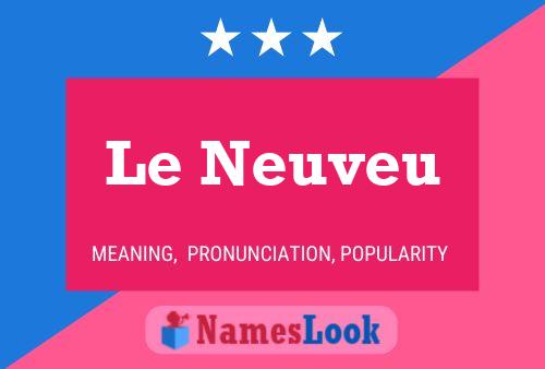 ملصق اسم Le Neuveu