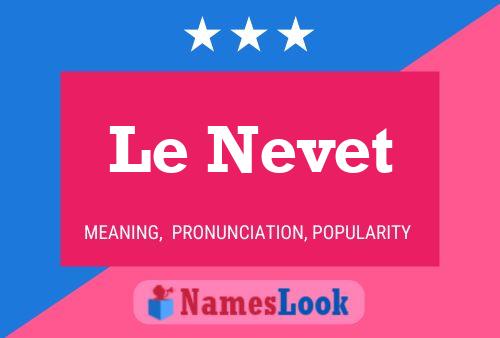 ملصق اسم Le Nevet