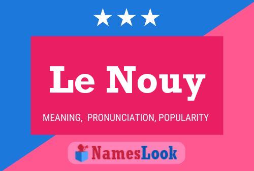 ملصق اسم Le Nouy