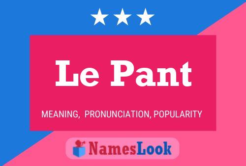 ملصق اسم Le Pant