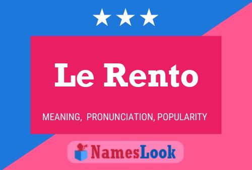 ملصق اسم Le Rento