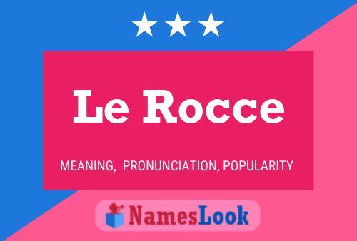 ملصق اسم Le Rocce