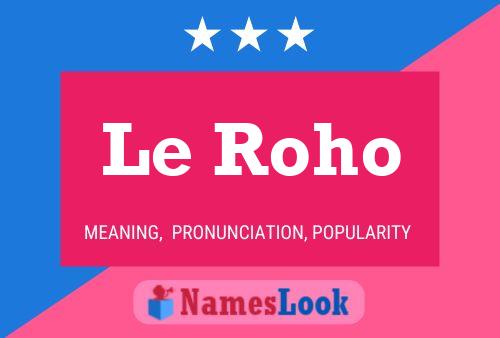 ملصق اسم Le Roho