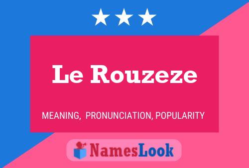 ملصق اسم Le Rouzeze