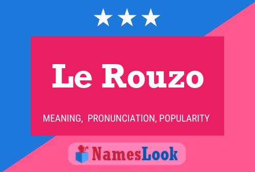 ملصق اسم Le Rouzo