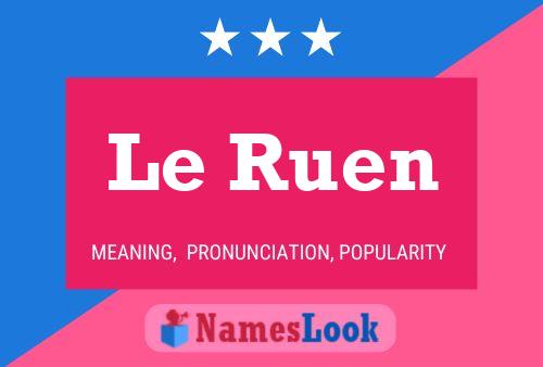 ملصق اسم Le Ruen