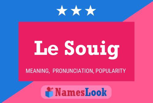 ملصق اسم Le Souig