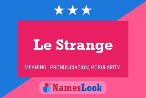 ملصق اسم Le Strange