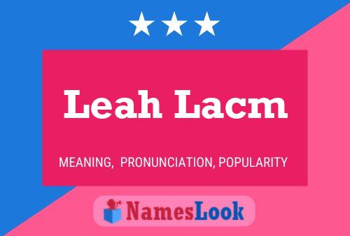 ملصق اسم Leah Lacm