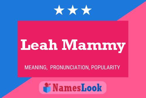 ملصق اسم Leah Mammy