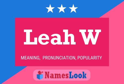 ملصق اسم Leah W