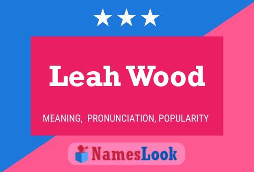 ملصق اسم Leah Wood