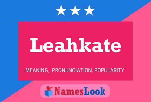 ملصق اسم Leahkate