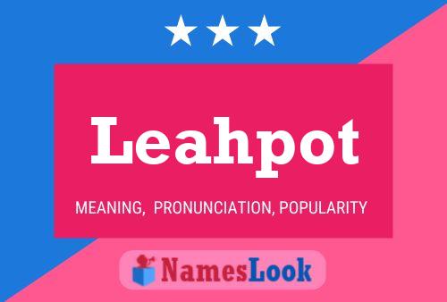 ملصق اسم Leahpot