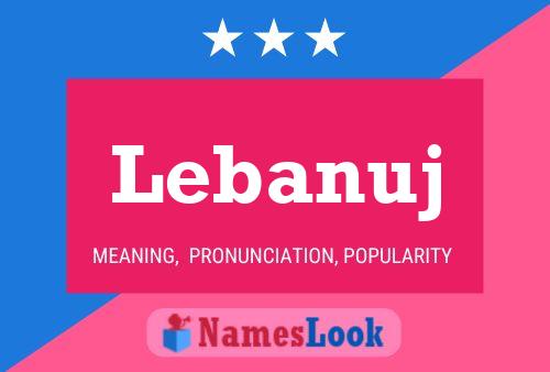 ملصق اسم Lebanuj