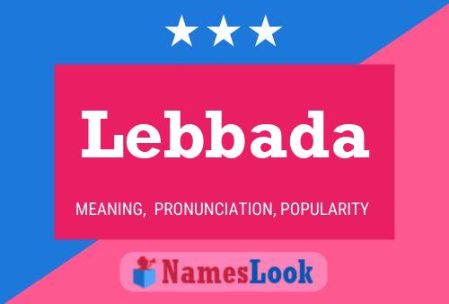 ملصق اسم Lebbada