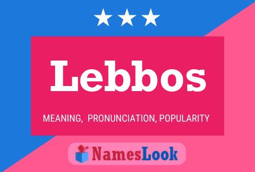 ملصق اسم Lebbos