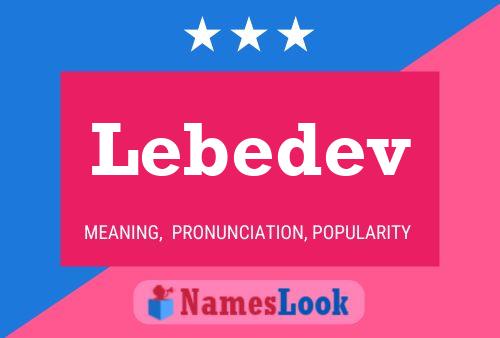 ملصق اسم Lebedev