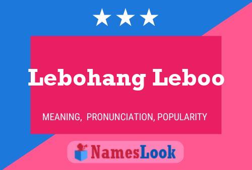 ملصق اسم Lebohang Leboo