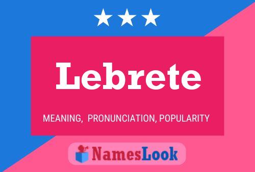 ملصق اسم Lebrete