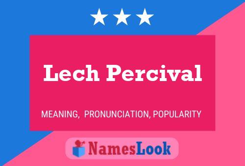 ملصق اسم Lech Percival