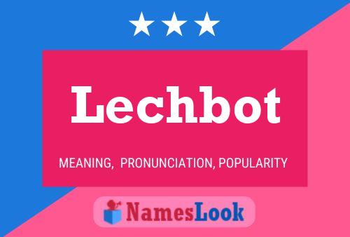 ملصق اسم Lechbot