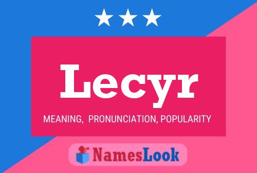 ملصق اسم Lecyr